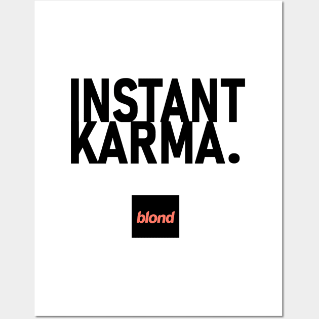 Instant Karma Wall Art by RoanVerwerft